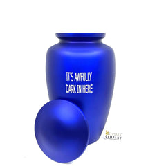 Custom Engraved Blue It's Awfully Dark In Here Cremation Urn for Ashes- Burial Urn Ashes - Funny Urn - Memorial Urn - Ash Urn - Adult Urn